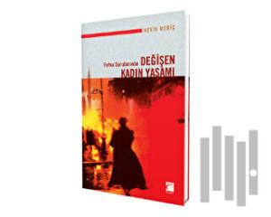 Fetva Sorularında Değişen Kadın Yaşamı