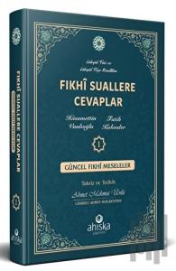 Fıkhi Suallere Cevaplar 1 (Ciltli)