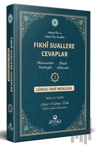 Fıkhi Suallere Cevaplar 2 (Ciltli)