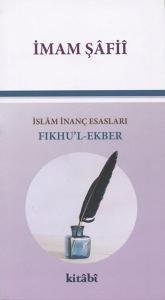 Fıkhu'l Ekber İslam İnanç Esasları