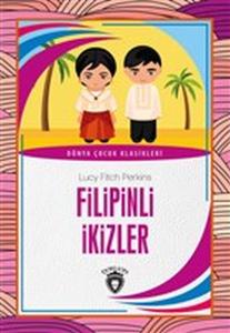 Filipinli İkizler - Dünya Çocuk Klasikleri