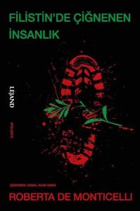 Filistin'de Çiğnenen İnsanlık
