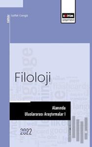 Filoloji Alanında Uluslararası Araştırmalar I