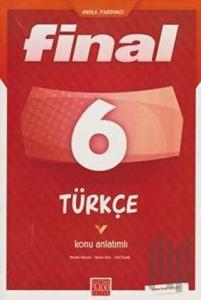 Final 6. Sınıf Türkçe Konu Anlatımlı
