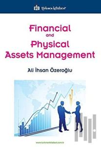 Financial and Physical Assets Management