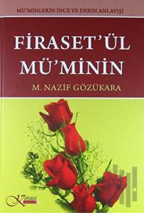 Firaset'ül Mü'minin (Ciltli)
