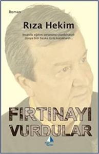 Fırtınayı Vurdular