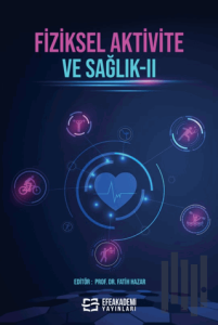 Fiziksel Aktivite ve Sağlık