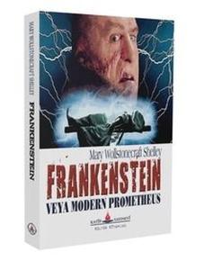 Frankensteın veya Modern Prometheus