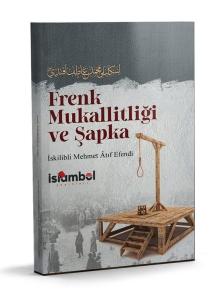 Frenk Mukallitliği ve Şapka