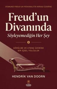 Freud'un Divanında Söyleyemediğin Her Şey