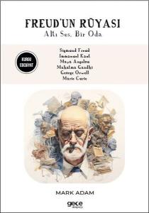 Freud'un Rüyası - Altı Ses Bir Oda