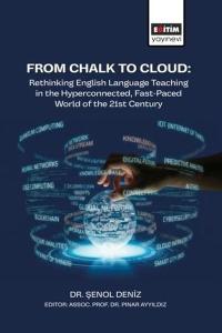 From Chalk to Cloud: Rethinking English Language Teaching in the HyperconnectedFast-Paced World of