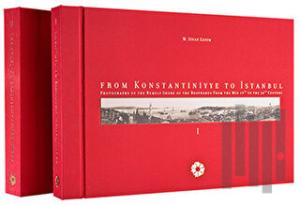From Konstantiniyye To İstanbul Vol: 1-2 (Ciltli)