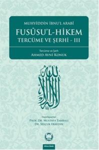 Fususu'l-Hikem Tercüme ve Şerhi 3