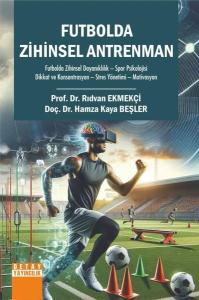 Futbolda Zihinsel Antrenman
