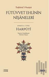 Fütüvvet Ehlinin Nişaneleri