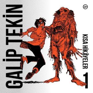 Galip Tekin Kısa Hikayeler 1