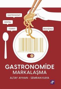 Gastronomide Markalaşma
