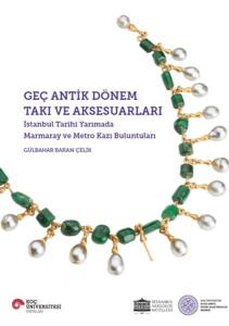Geç Antik Dönem Takı ve Aksesuarları