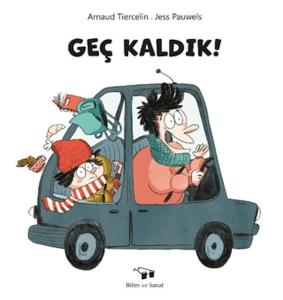 Geç Kaldık!