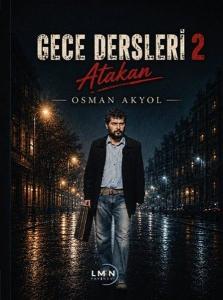 Gece Dersleri 2 - Atakan