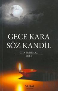 Gece Kara Söz Kandil Cilt 2