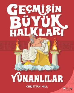 Geçmişin Büyük Halkları-Yunanlılar