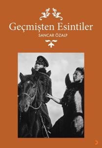 Geçmişten Esintiler
