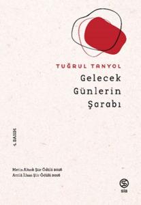 Gelecek Günlerin Şarabı
