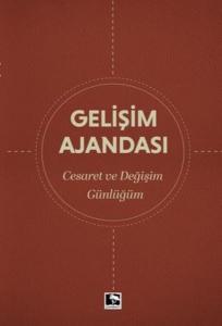 Gelişim Ajandası - Cesaret ve Değişim Günlüğüm