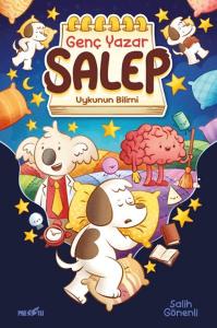 Genç Yazar Salep: Uykunun Bilimi