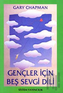 Gençler İçin Beş Sevgi Dili