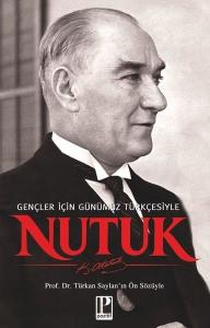 Gençler İçin Günümüz Türkçesiyle Nutuk