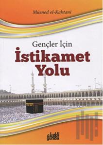 Gençler İçin İstikamet Yolu