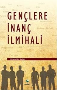 Gençlere İnanç İlmihali