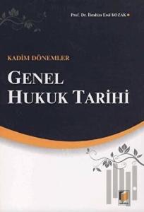 Genel Hukuk Tarihi: Kadim Dönemler