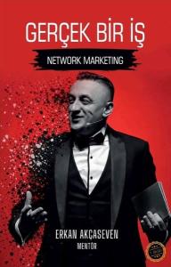 Gerçek Bir İş - Network Marketing