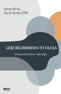 Geri Bildirimden İyi Oluşa - Dönüştürebilme Yetkinliği