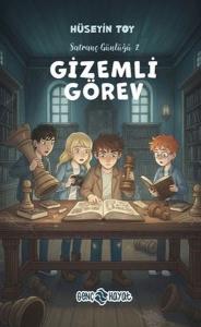 Gizemli Görev - Satranç Günlüğü 2