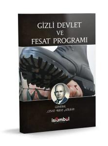 Gizli Devlet ve Fesat Programı