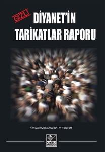 Gizli Diyanet'in Tarikatlar Raporu