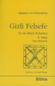 Gizli Felsefe ya da Büyü Felsefesi 2.Kitap