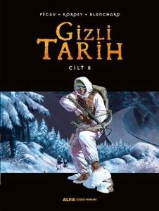 Gizli Tarih Cilt 8 (Ciltli)