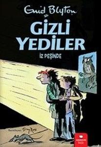 Gizli Yediler - İz Peşinde