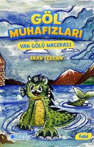 Göl Muhafızları - Van Gölü Macerası