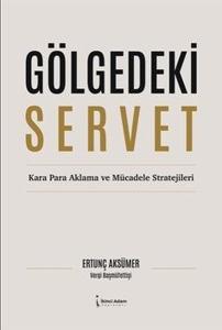 Gölgedeki Servet