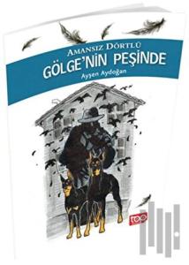 Gölge'nin Peşinde - Amansız Dörtlü 2
