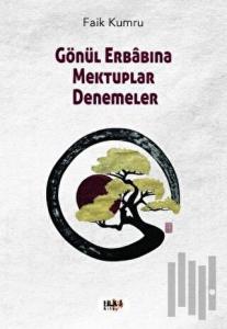 Gönül Erabına Mektuplar Denemeler