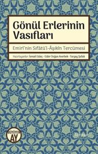 Gönül Erlerinin Vasıfları